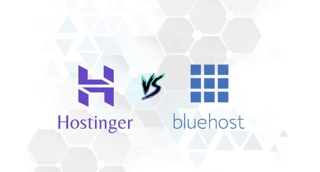 Hostinger Vs Bluehost Comparison